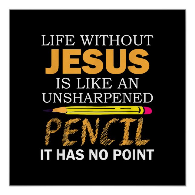 Pôster Vida sem Jesus Engraçado Fé Religiosa Cristã (Frente)