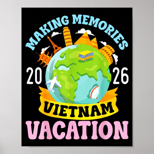 Poster Vietnam Vacation 2026 Travel Making Memories Famil (Frente)