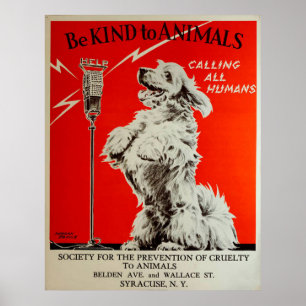 Poster Vintage 1938 Seja gentil com os animais chamando t