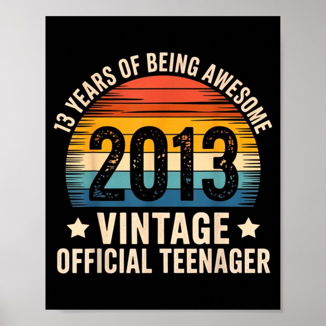 Poster Vintage 2013 Teenager 13th Birthday 13 Yr2026  (Frente)