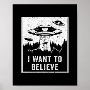 Poster Vintage Alienígena UFO Hunter I want To Acredite N