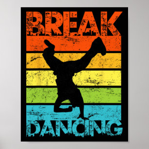 Poster Vintage Breakdancing B-boy Break Dance Urban Dance
