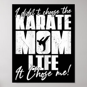 Poster Vintage, eu não escolhi a vida de Karate, mãe.
