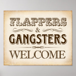 Pôster Vintage FLAPPERS e GANGSTERS WELCOMD Sinal Impress