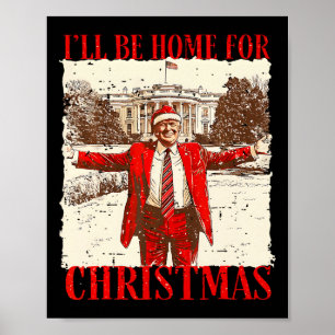 Poster Vintage Humorous Trump Estarei Em Casa No Natal