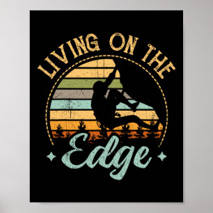 Poster Vintage Living On The Edge Montanhismo Escalada