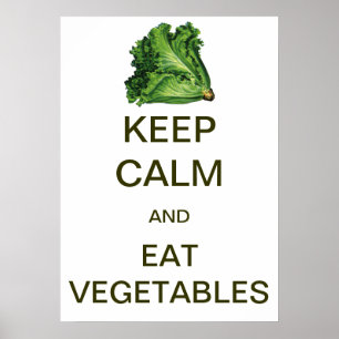 Poster Vintage Mantenha Calma e Come Vegetais