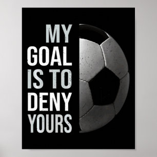 Poster Vintage Meu Objetivo É Negar O Seu Futebol T