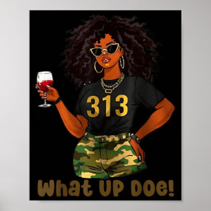 Poster Vintage What Up Doe 313 Cidade de Detroit Michigan