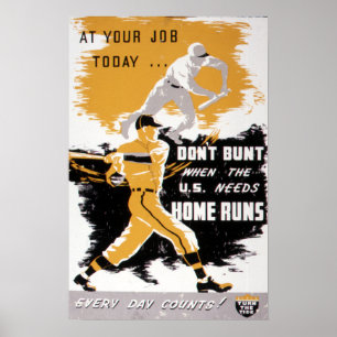 Poster Vintage WWII "Don't Bunt" Baseball Homefront
