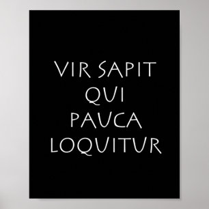 Poster Vir sapit qui pauca loquitur