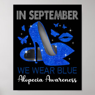 Poster Visto Blue High Heels Alopecia Awarene em setembro