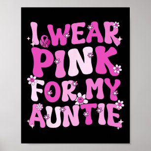 Poster Visto Rosa Para Minha Tia Cancer De Mama Awa