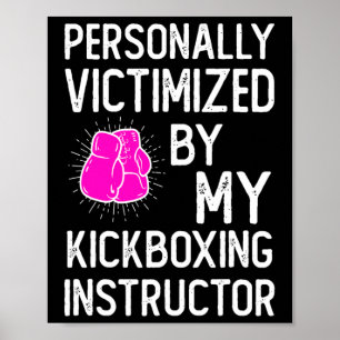Poster Vitimado Pelo Meu Chute Engraçado de Kickboxing de