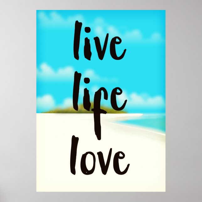 Pôster Viva a Vida Amor citação inspiradora (Frente)