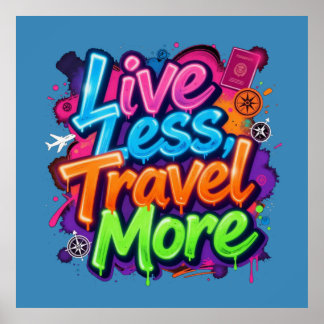 Poster Viva Menos Viaje Mais Citação de Viagem em Grafite