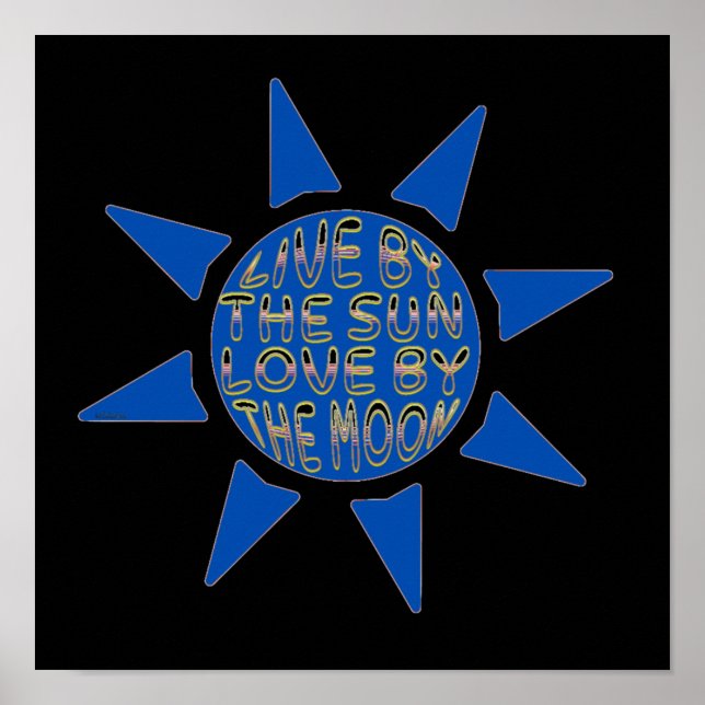 Poster VIVA PELO AMOR DO SOL PELA LUA inspiradora (Frente)