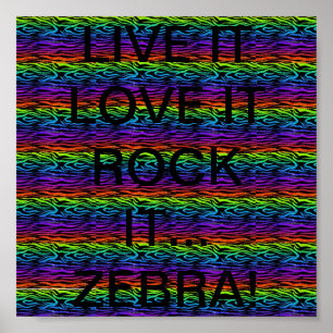 POSTER VIVE… AMOR ELE… ROCHA ELE! (ZEBRA)