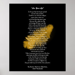 Pôster "Vive pena dourada da sua vida" por Tecumseh