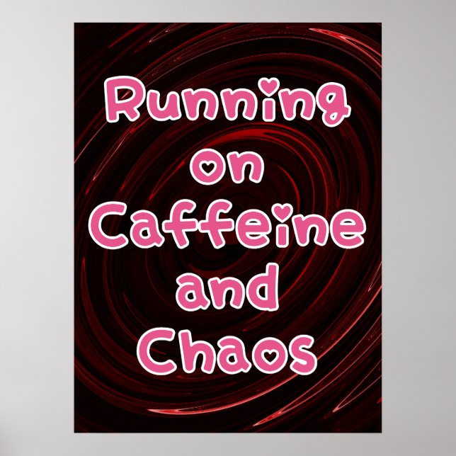 Poster Vivendo de Cafeína e Caos (Frente)