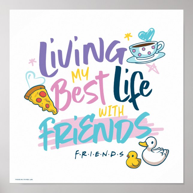 Poster Vivendo minha melhor vida com FRIENDS™ (Frente)