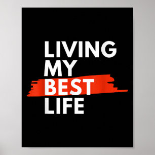 Poster Vivendo Minha Melhor Vida, Escolha Felicidade Diár