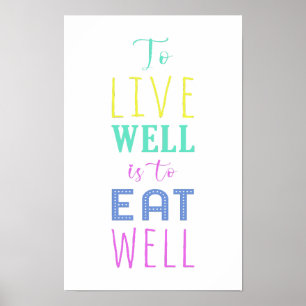 Poster Viver Bem É Comer Bem   Alimentação saudável