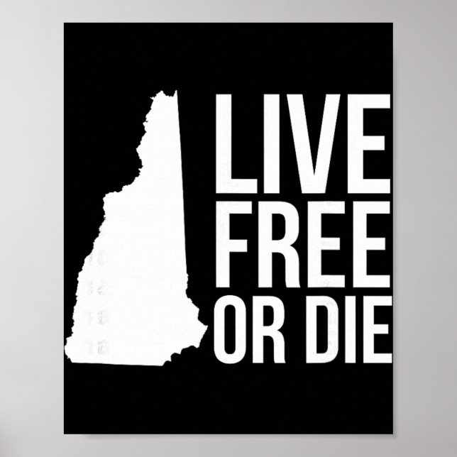 Poster Viver ou Morrer Nh Lema Mapa de New Hampshire  (Frente)