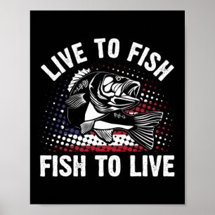 Poster Viver Para Pescar E Pescar Para Viver Presente Div