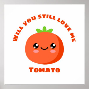 Poster Você ainda me ama Tomato?