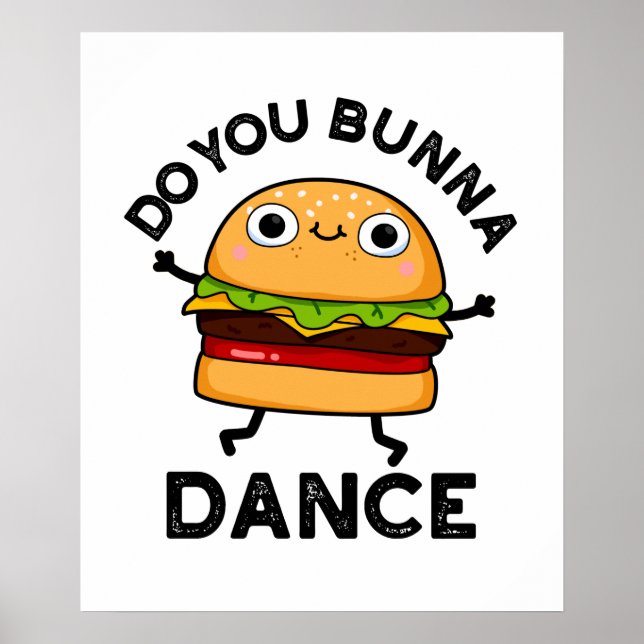 Poster Você Bunna Dance Engraçado, Arma (Frente)