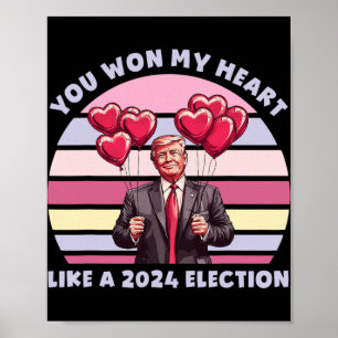 Poster Você conquistou meu coração como uma eleição engra