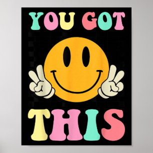 Poster Você Consegui Esse Sorriso Retro Dia de Teste Moti