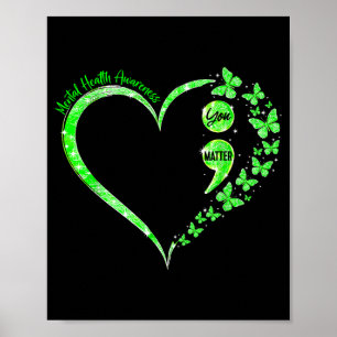 Poster Você Coração Verde Ponto e Vírgula Conscientização