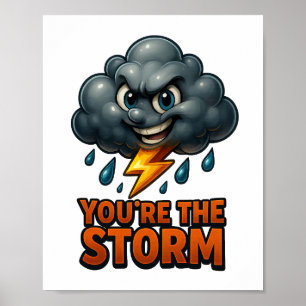 Poster Você é a tempestade - Arte de Parede 3D Imprimível