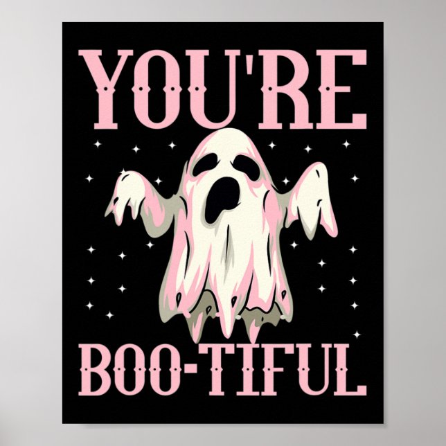 Poster Você é Bonito, Bonito Halloween Boo Ghost Funny Co (Frente)
