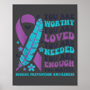 Poster Você É Digno Amado Necessário O Suficiente Prevenç