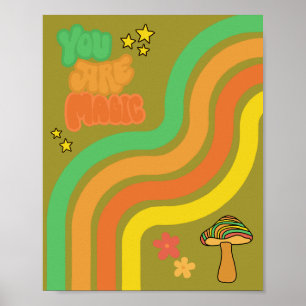 Poster Você É Magia - Cogumelo Retro