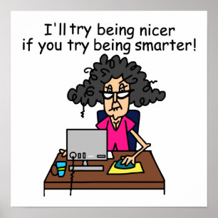 Pôster Você é mais inteligente que eu serei mais gentil