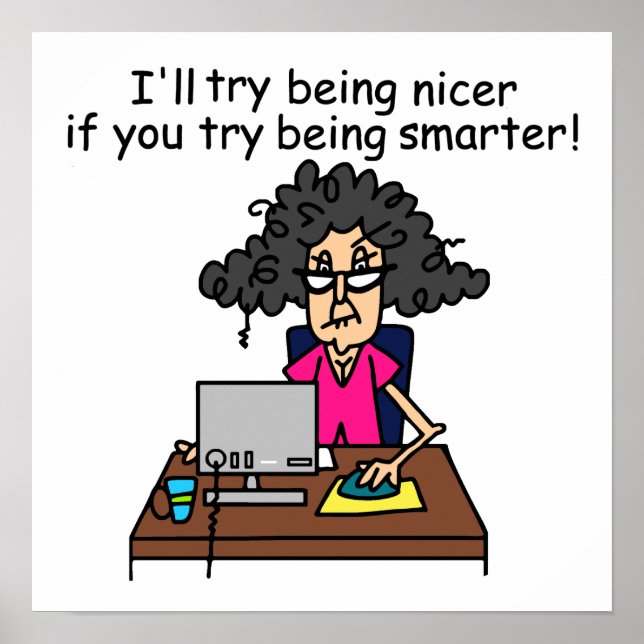 Pôster Você é mais inteligente que eu serei mais gentil (Frente)