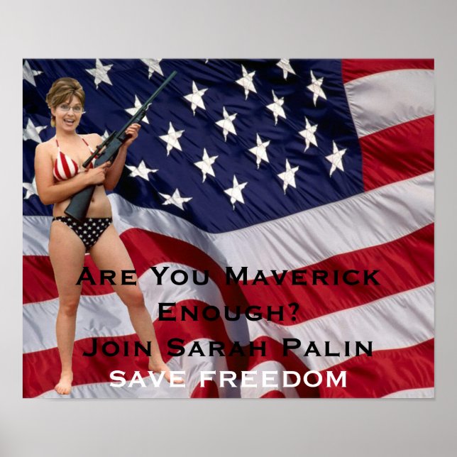 Pôster Você é maverick o bastante? Join Sarah Palin (Frente)
