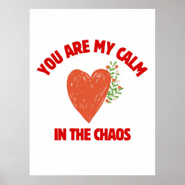 Poster Você É Minha Calma no Caos