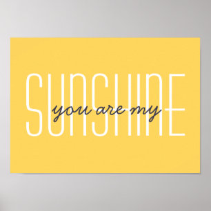 Poster Você É Minha Citação de Sol Brilho Amarelo Decorat