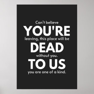 Poster Você é Morto de nós, colega indo embora, engra
