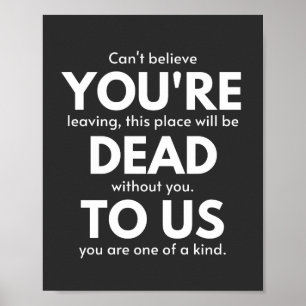 Poster Você é Morto de nós, colega indo embora, engraçado