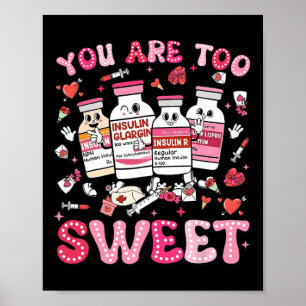 Poster Você É Muito Doce Enfermeira de Dia dos Namorados 