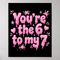 Você é o 6 para o meu 7 Funny Valentine’s Day 67 M