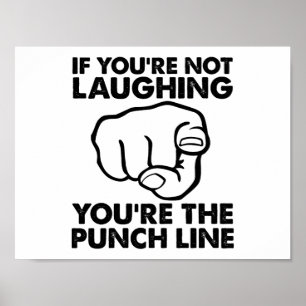 Poster Você é o Cartaz Divertido Punchline