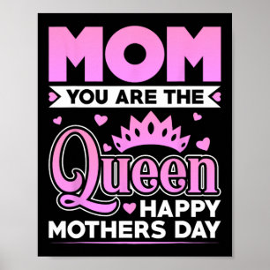 Poster Você É O Feliz dia de as mães Da Rainha