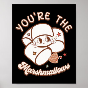 Poster Você é o Marshmallow para o meu cachimbo de Natal